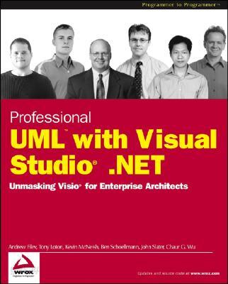 Professional UML using Visual Studio .NET: Unmasking VISIO for Enterprise Architects