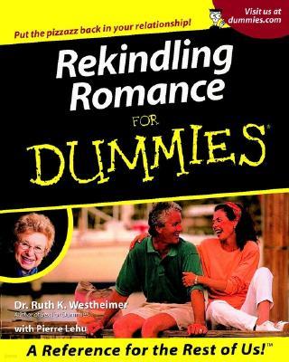 Rekindling Romance for Dummies.