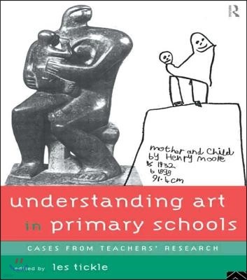 Understanding Art in Primary Schools