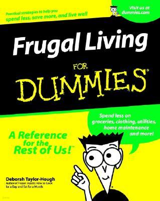 Frugal Living For Dummies