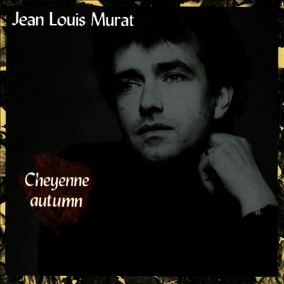 Jean Louis Murat - Cheyenne Autumn (30th Anniversary) (Remastered)(Ltd. Ed)(Gatefold)(2LP)