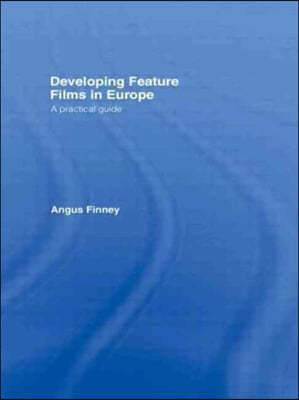 Developing Feature Films in Europe