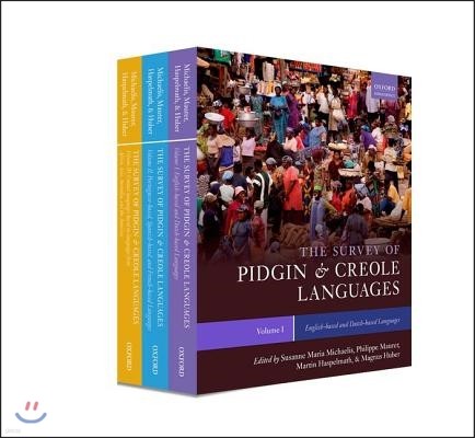The Survey of Pidgin and Creole Languages: Three-Volume Pack