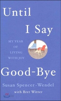 Until I Say Good-bye