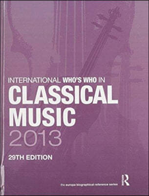 International Who's Who in Classical/Popular Music Set 2013