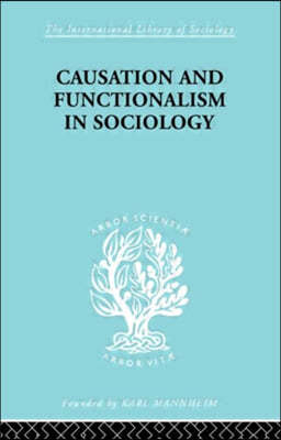 Causation and Functionalism in Sociology