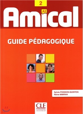 Amical 2. Guide pedagogique