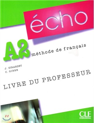 Echo A2. Livre du professeur