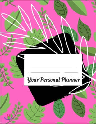 Your Personal Planner: This handy sized daily planner just right for you to keep on your desk and organize your life.