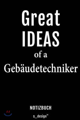 Notizbuch f?r Geb?udetechniker: Originelle Geschenk-Idee [120 Seiten liniertes blanko Papier]