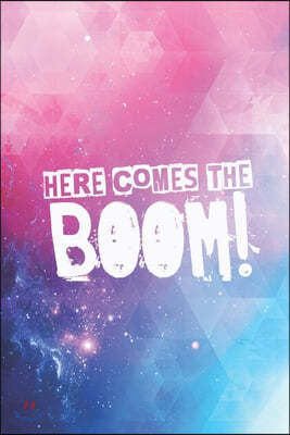 Here comes the BOOM! Journal