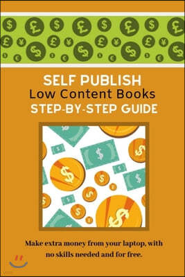 Self Publish Low Content Books: Step By Step Guide