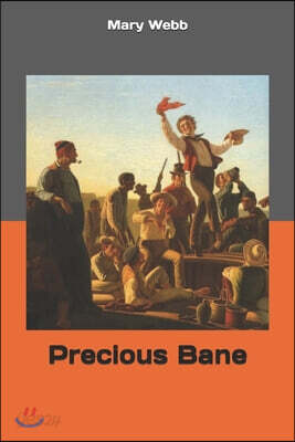 Precious Bane
