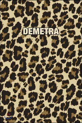 Demetra: Personalized Notebook - Leopard Print (Animal Pattern). Blank College Ruled (Lined) Journal for Notes, Journaling, Dia