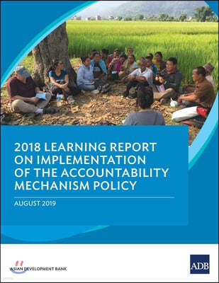 2018 Learning Report on Implementation of the Accountability Mechanism Policy