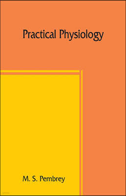 Practical physiology