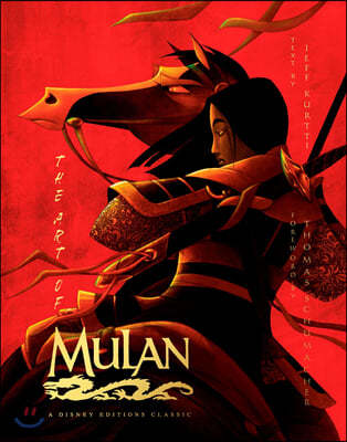 The Art of Mulan : A Disney Editions Classic : 디즈니 뮬란 아트북