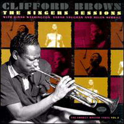 Clifford Brown - Singers SeEmarcy Master Takes, Vol. 2: The Singers Sessions (Remastered)(3CD)