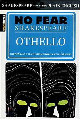 [Spark Notes] Othello : No Fear Shakespeare