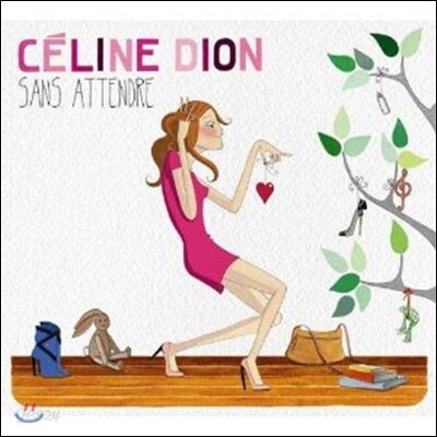 Celine Dion - Sans Attendre (Deluxe Version)