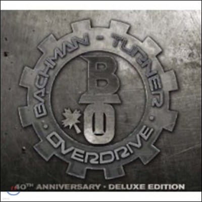 Bachman Turner Overdrive - Bachman Turner Overdrive (40th Anniversary) (Deluxe Edition)