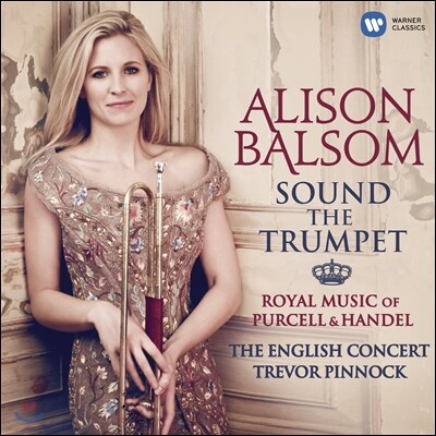 Alison Balsom 헨델과 퍼셀의 아리아 - 알리슨 발솜 트럼펫 연주집 (Sound The Trumpet)