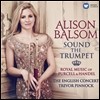Alison Balsom  ۼ Ƹ - ˸ ߼ Ʈ  (Sound The Trumpet)
