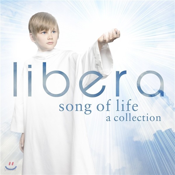 Libera 리베라 - 생명의 노래 (Song of Life: A Collection)