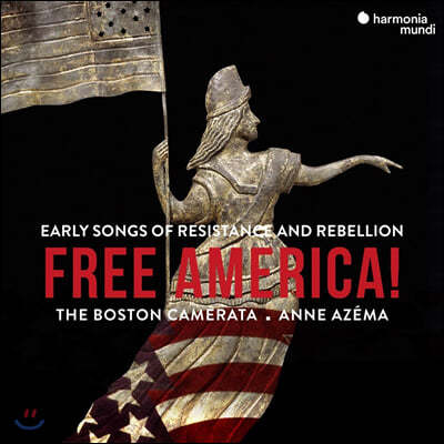 Boston Camerata 1770-1780년 미국 저항 음악 (Free America!)