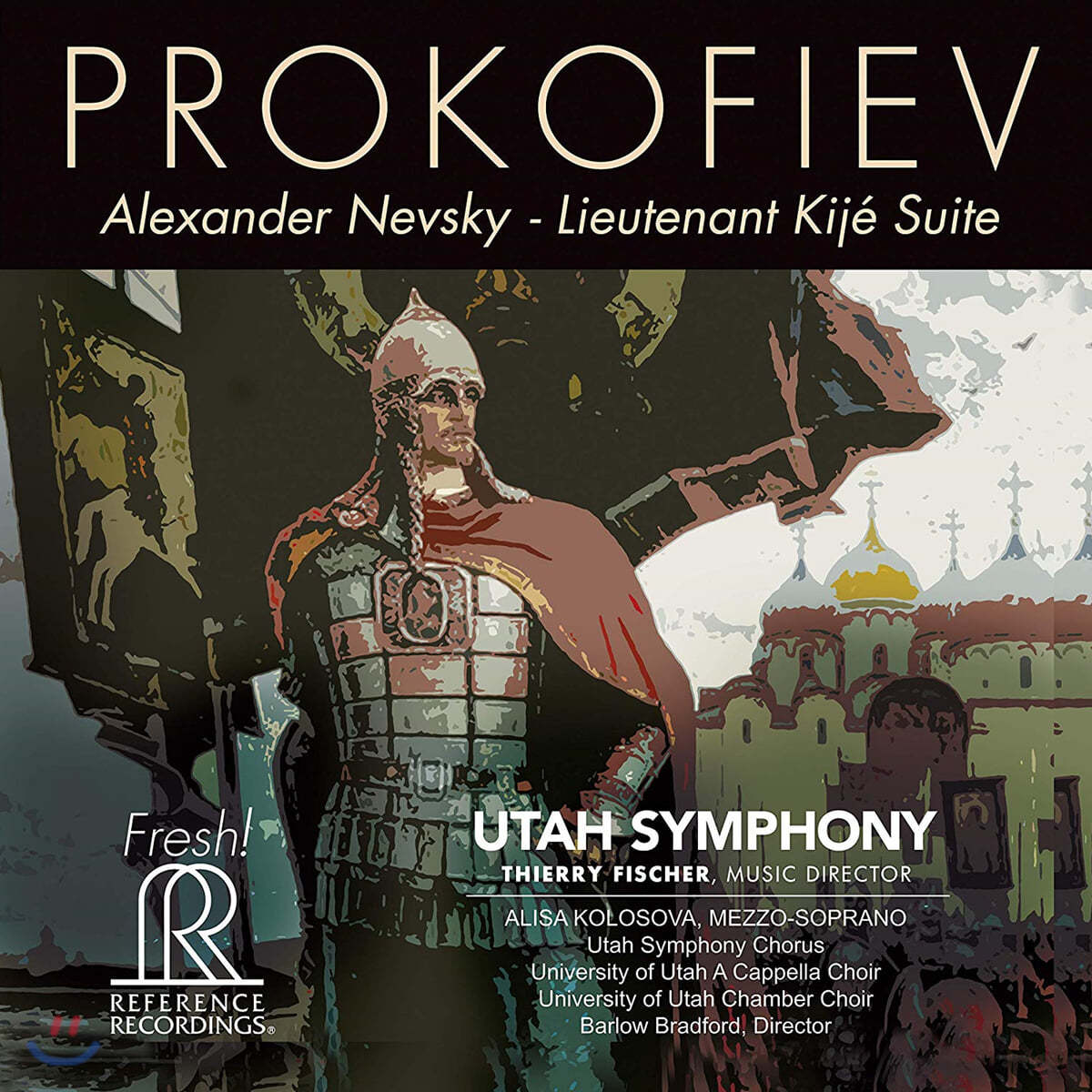 Thierry Fischer 프로코피에프: 알렉산더 넵스키, 키제 중위 Prokofiev: Alexander Nevsky, Lieutenant Kije Suite