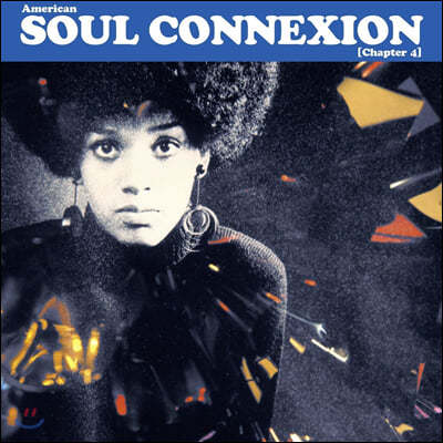 Various Artists — 미국 소울음악 모음집 (American Soul Connexion Chapter 4) 앨범 커버