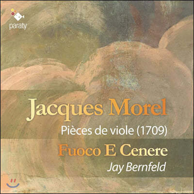 Jay Bernfeld ũ : ð 1-4, ܴ (Jacques Morel: Pieces de viole)