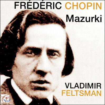 Vladimir Feltsman : ָī - ̸  (Chopin: Mazurki)