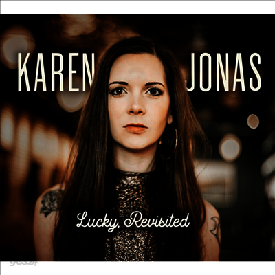 Karen Jonas - Lucky Revisited (LP)