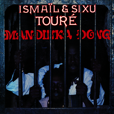 Ismail & Sixu Toure — Mandinka Dong 앨범 커버