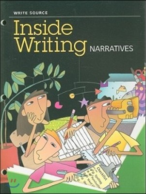 Write Source Inside Writing 4 Narratives : Student Book