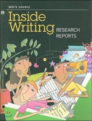 Write Source Inside Writing 4 Research Reports : Student Book