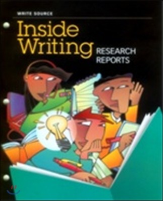 Write Source Inside Writing 6 Research Reports : Student Book