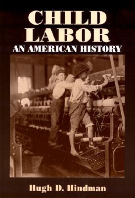 Child Labor: An American History