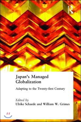 Japan's Managed Globalization