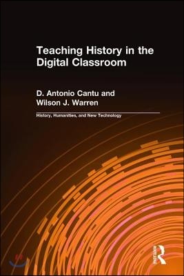 Teaching History in the Digital Classroom