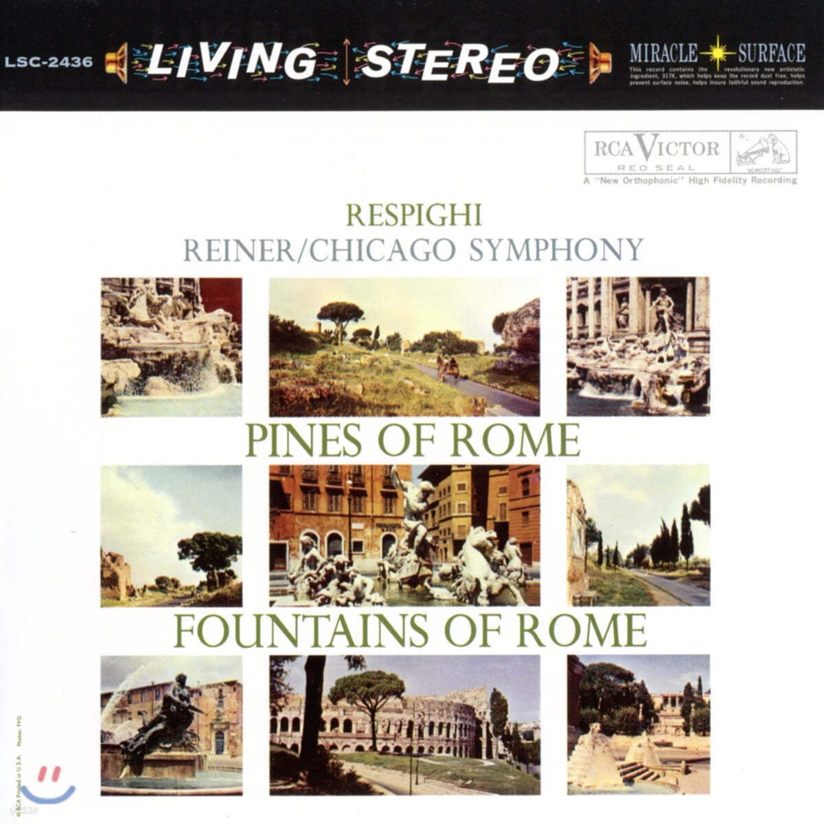Fritz Reiner 레스피기: 로마의 분수, 로마의 소나무 (Respighi: Pines of Rome, Fountains of Rome)