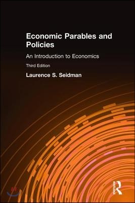 Economic Parables and Policies: An Introduction to Economics