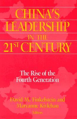 China's Leadership in the Twenty-First Century