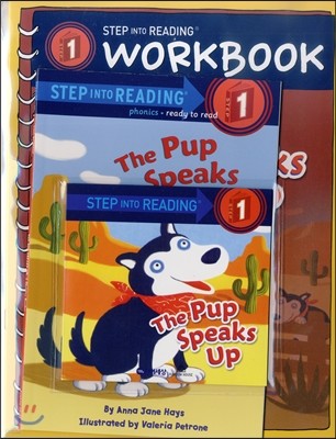 Step into Reading 1 : The Pup Speaks up (Book+CD+Workbook)