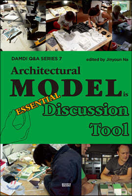 Architectural Model is disscussion Tool