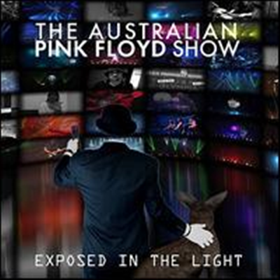 Australian Pink Floyd Show - Australian Pink Floyd Show: Exposed in the Light