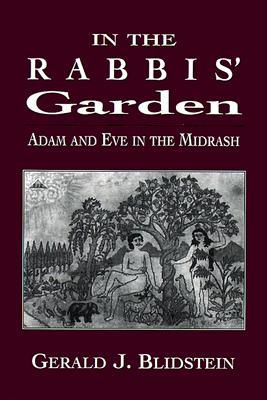 In the Rabbis' Garden: Adam and Eve in the Midrash