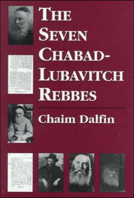 The Seven Chabad-Lubavitch Rebbes