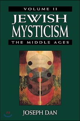 Jewish Mysticism: The Middle ages